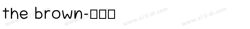 the brown字体转换